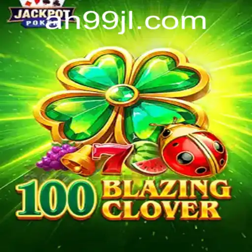 Discover the Thrilling World of 100BlazingClover: A Gaming Phenomenon