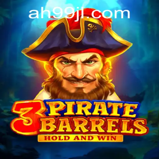 3PirateBarrels: Navigating the High Seas of Adventure and Strategy with ah99