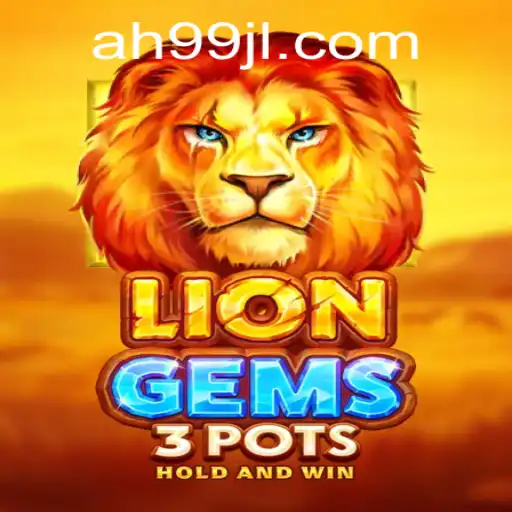 Unveiling LionGems3pots